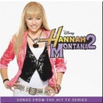 HANNAH MONTANA - Hannah Montana 2 (Stylised Black and White)
