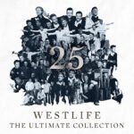 WESTLIFE - 25 - The Ultimate Collection Greatest Hits