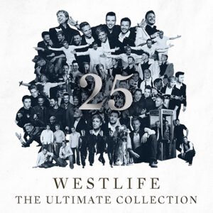WESTLIFE - 25 - The Ultimate Collection Greatest Hits