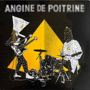 ANGINE DE POITRINE - Vol.II