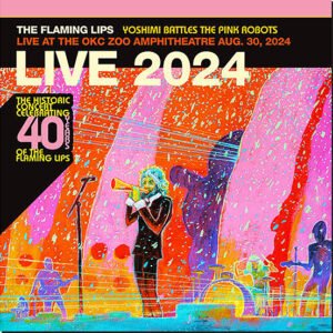 FLAMING LIPS - Yoshimi Battles the Pink Robot (Live At The OKC Zoo Amphitheatre)