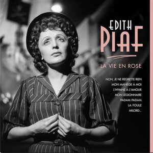 EDITH PIAF - La Vie En Rose