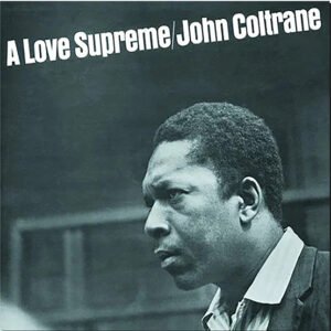 JOHN COLTRANE - A Love Supreme (60th Anniv) (Diamond Clear)