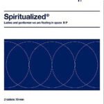 SPIRITUALIZED - Ladies And Gentlemen We Are Floating In Space (2025)