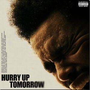 WEEKND - Hurry Up Tomorrow (Complete Edition)