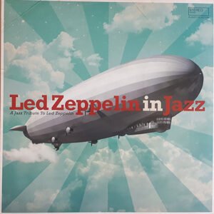 LED ZEPPELIN IN JAZZ - Various