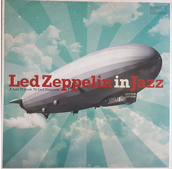 LED ZEPPELIN IN JAZZ - Various