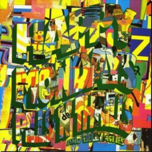 HAPPY MONDAYS - Pills 'N' Thrills And Bellyaches
